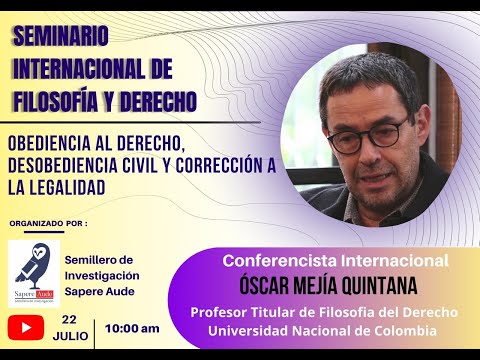 Sem. Intl. Filosofía y Derecho - Oscar Mejía Quintana