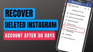 How to Recover Permanently Deleted Instagram Account After 30 Days ?