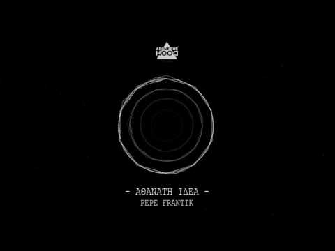 ΑΘΑΝΑΤΗ ΙΔΕΑ - SAPRANOV x SPINE x LONG3 x PEPE FRANTIK