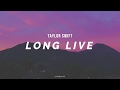 Long Live // Taylor Swift
