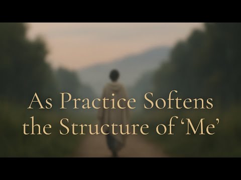 When Practice Unravels the Self