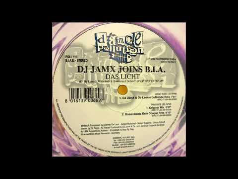 DJ JamX Joins B.I.A. - Das Licht (DJ JamX & De Leon's DuMonde Rmx) -1999-