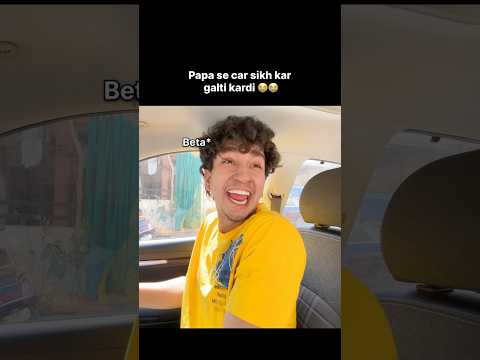Aaj ke baad papa se nhi sikhunga 🚗😭 | #papa #car #driving #beta