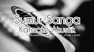 Download lagu Sumur Sanga - Dewi Kirana (Karaoke Akustik) Tarling Akustik Karaoke | Tarling Akustik Itonk Lucky mp3