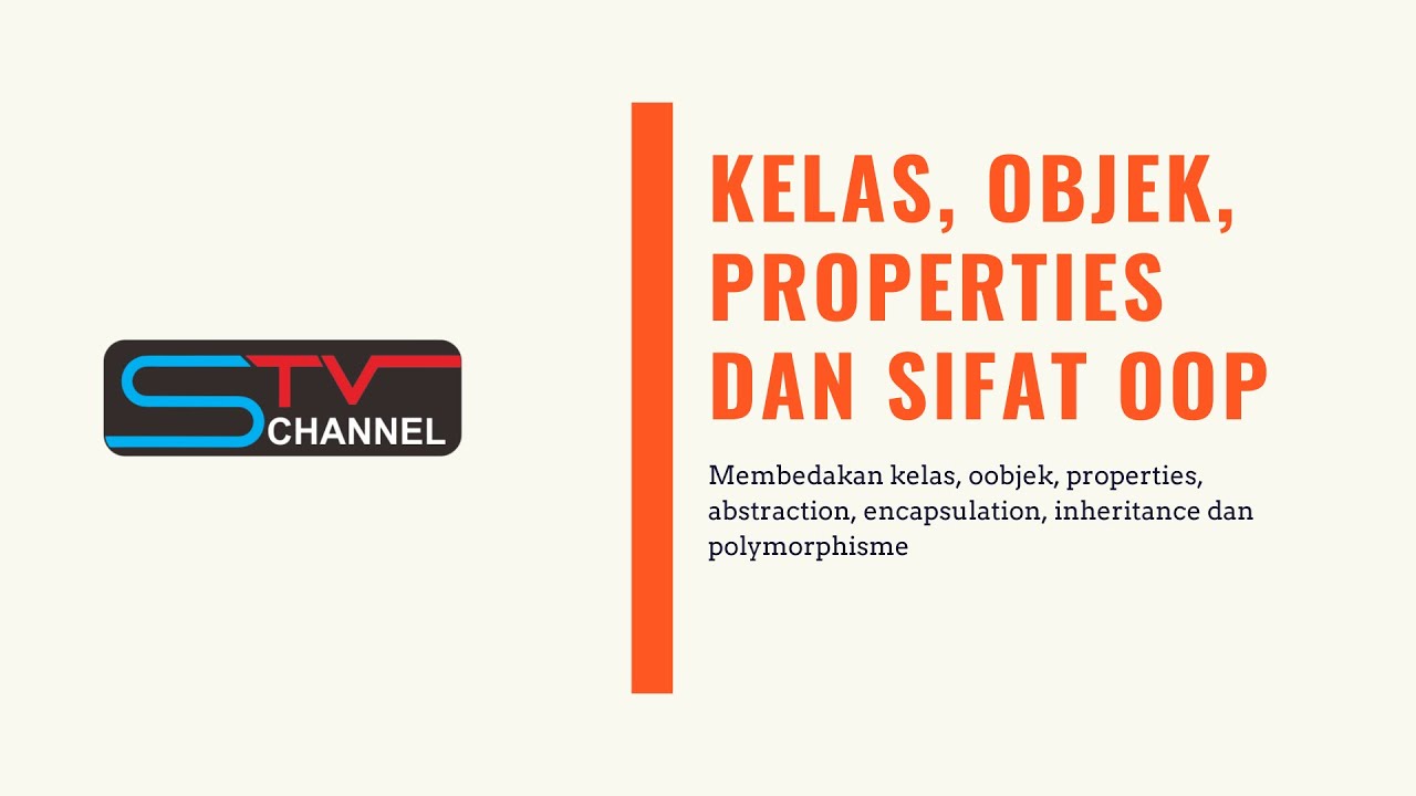 Materi PBO - [Pertemuan 3] Kelas, Objek dan Sifat OOP