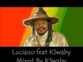 Darkness - Luciano feat KSwaby - Mixed By KSwaby