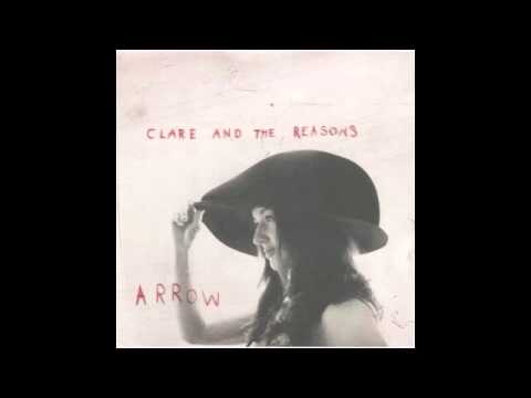 Clare and the Reasons - All The Wine