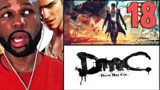DmC Devil May Cry Gameplay Walkthrough PART 18 - GHOST RAGE (Lets Play/Playthrough)