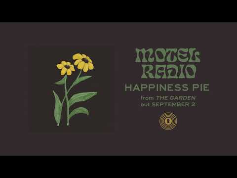 Motel Radio - "Happiness Pie" (OFFICIAL AUDIO)