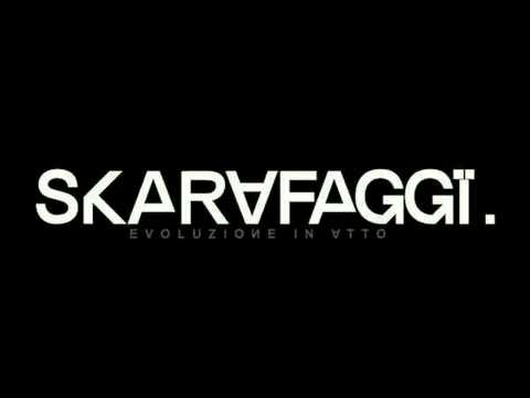 Skarafaggi - Torna la panza