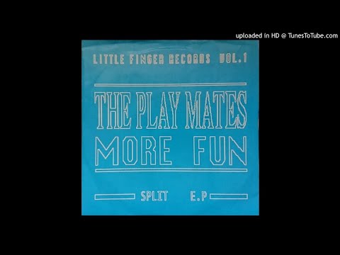 THE PLAYMATES / MORE FUN - SPLIT E.P  [1996]