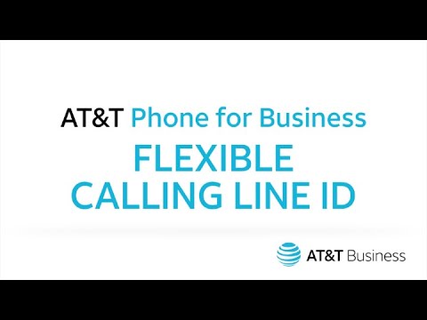 Flexible Calling Line ID | AT&T Phone for Business