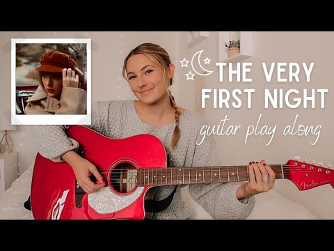 The Very First Night - Taylor Swift