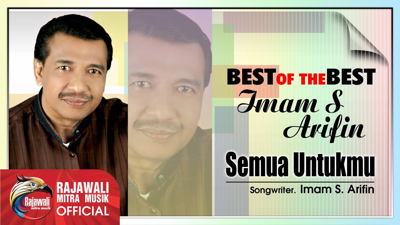 Imam S. Arifin - Semua Untukmu [OFFICIAL]