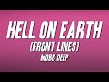 Mobb Deep - Hell on Earth (Front Lines) [Lyrics]
