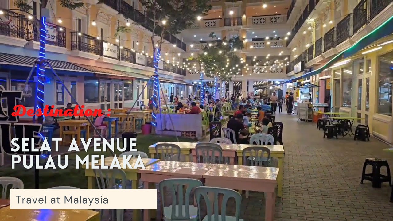 Experience Melaka’s lively Selat Avenue with its colorful streets and attractions.