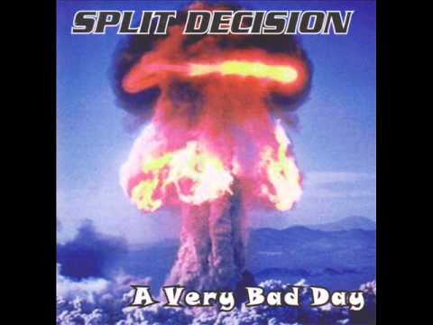 Split Decision - A Very Bad Day (1999) Full Album