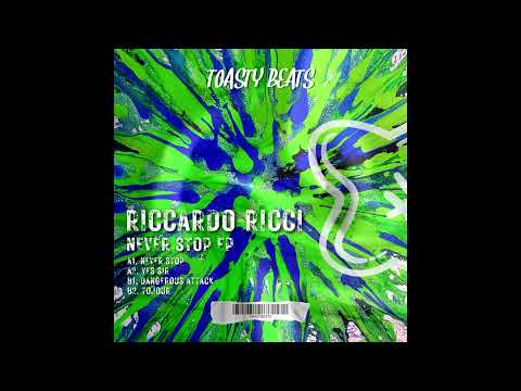 Riccardo Ricci - Dangerous Attack [TOASTBC012]