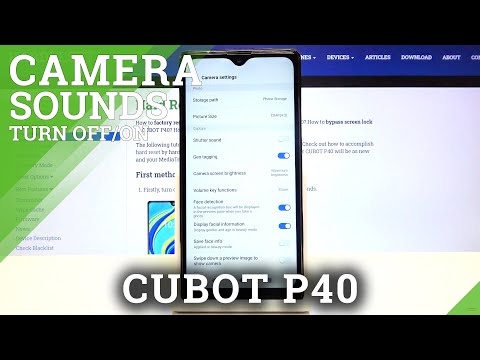How to Manage Camera Shutter Sound on CUBOT P40 – Access Camera Configuration