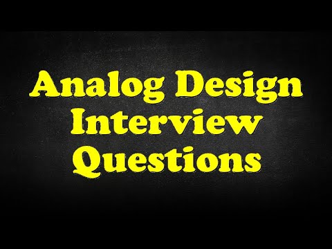 Analog Design Interview Questions
