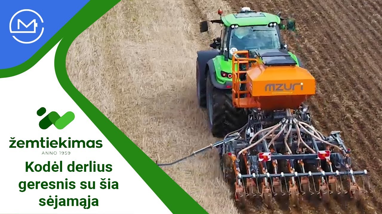 Biržų Žemtiekimas - 2M2 - Mikro, MZURI - Kodėl derlius geresnis su šia sėjamąja?