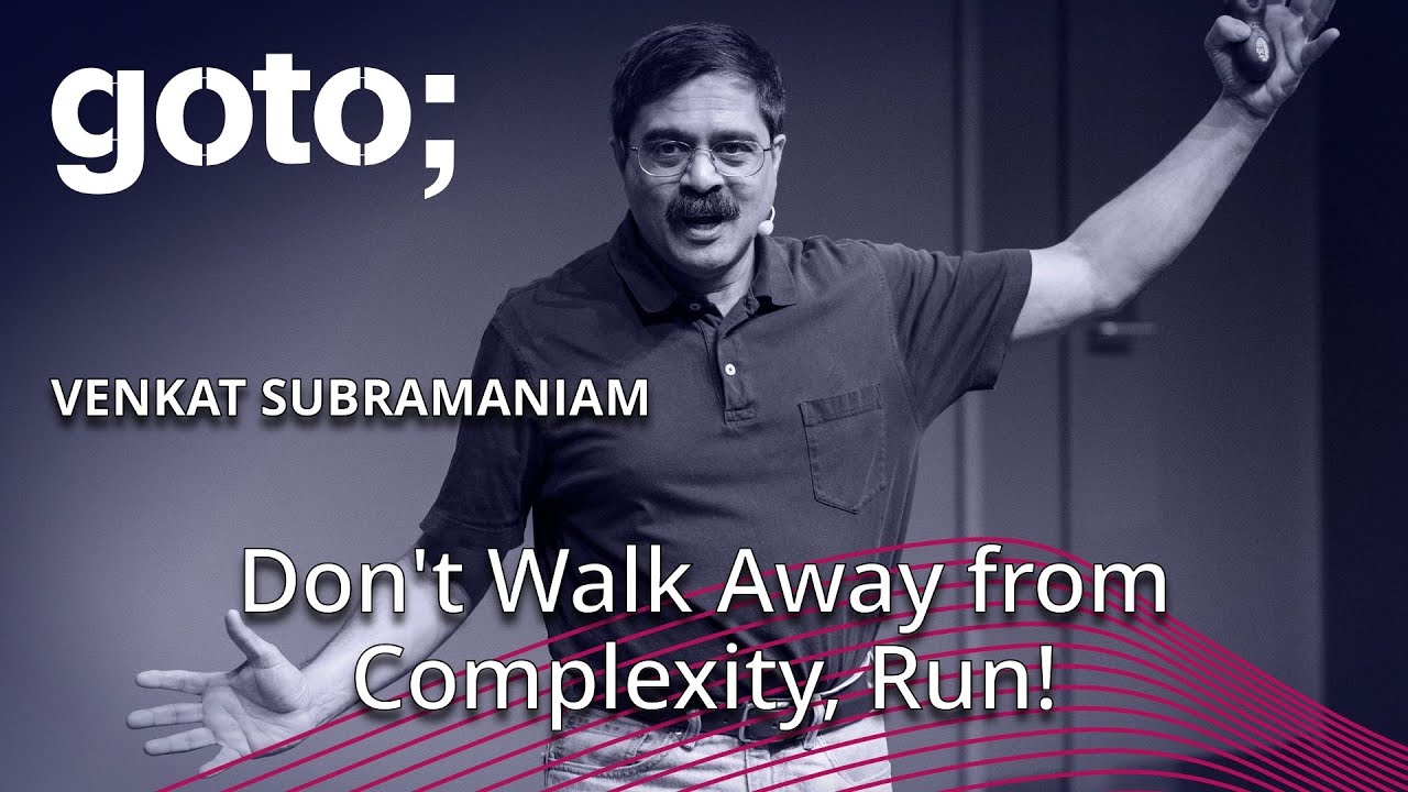 Don't Walk Away from Complexity, Run