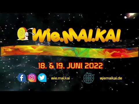 Wie.MAI.KAI 2022 Trailer Clip