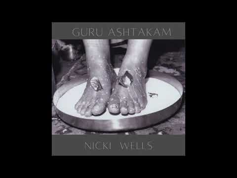 Guru Ashtakam - Nicki Wells