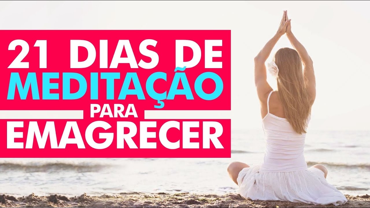 21 DIAS DE MEDITAÇÃO GUIADA PARA VOCÊ EMAGRECER E TER SAÚDE - HO'OPONOPONO - JACIARA PETRY