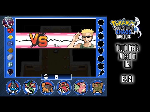 Tough Tough Kanto Region! Gym Leader Double Header! - Pokemon Soul Silver Chaos Nuzlocke EP. 21