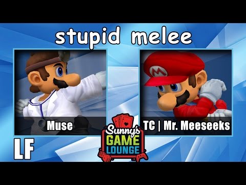 Muse vs TC | Mr. Meeseeks - Loser's Finals - Stupid Melee - ARLO 2 Charity Stream