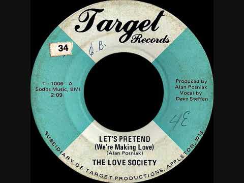 The Love Society - Let's pretend (We're making love)