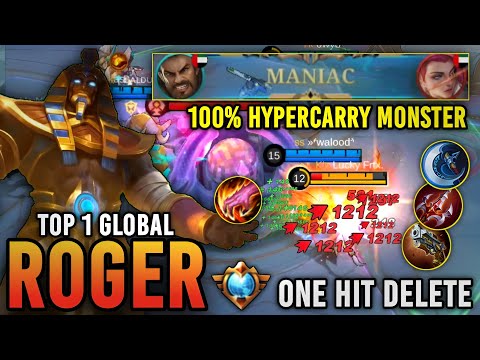 MANIAC!! Top 1 Global Roger Best Build and Emblem 2023 - Supreme Roger Gameplay - Mobile Legends