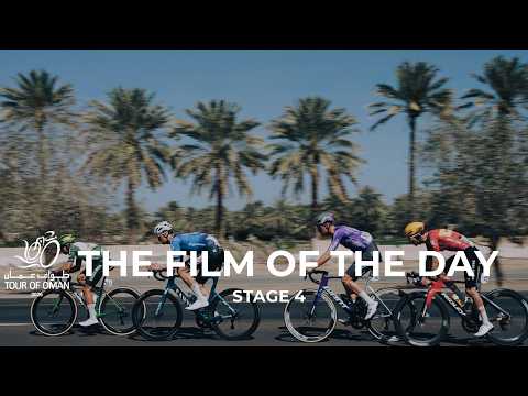 Tour of Oman 2026 - Stage 4 - Film of the day