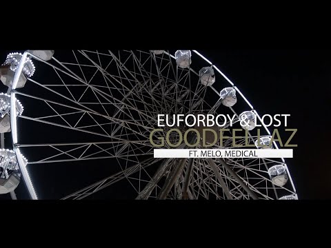 Lost & Euforboy  -  GoodFellas ft. Melo, Medical  (Official video 2021)
