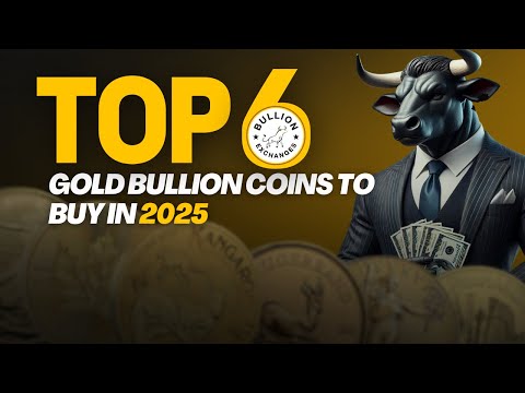 Top 6 Gold Bullion Coins to Buy in 2025 | Best Gold Coins for Investment