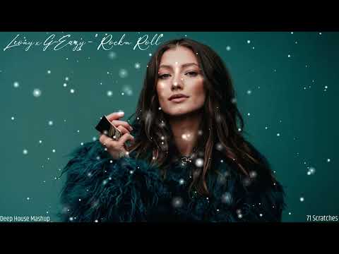 Leony x G-Eazy - "Rock n Roll" (Deep House Mashup)