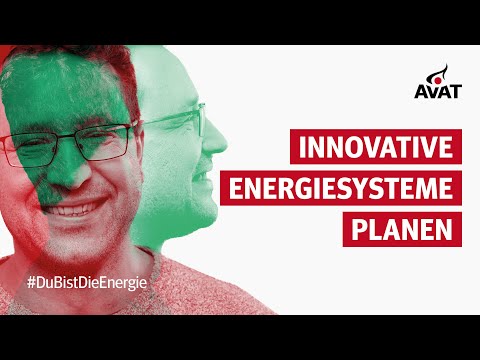 Arbeiten bei #AVAT: Innovative Energiesysteme planen