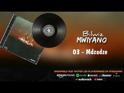 Bilwiz - Mdzadze