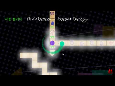 [ADOFAI Custom] Acid-Notation - Bottled Entropy (Layout by Neosian)