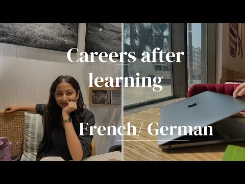 Career/ Jobs after learning French or German