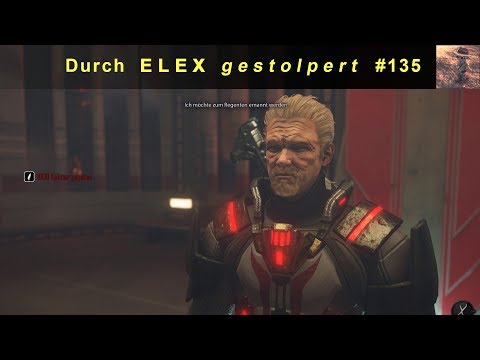ELEX #135 - deutsch: Regent!