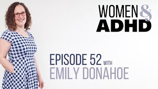 Emily Donahoe: Theater, sexism & working memory