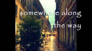 Somewhere Along the Way - Nat "King" Cole