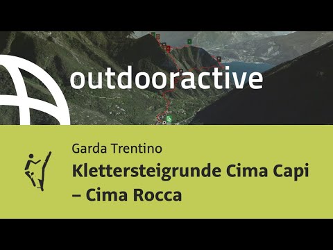 Klettersteig am Gardasee: Klettersteigrunde Cima Capi – Cima Rocca