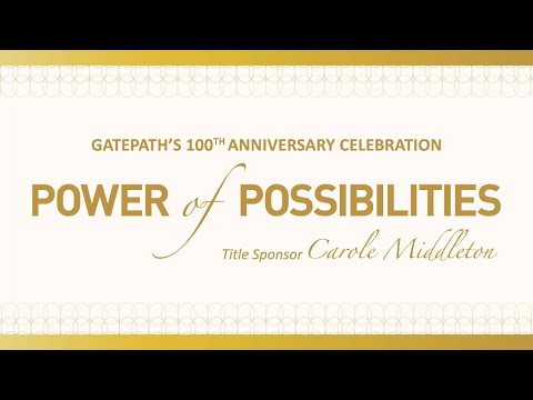 Gatepath's 100th Anniversary Power of Possibilities