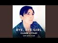 Bye, Bye Girl