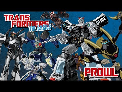 TRANSFORMERS: THE BASICS on PROWL