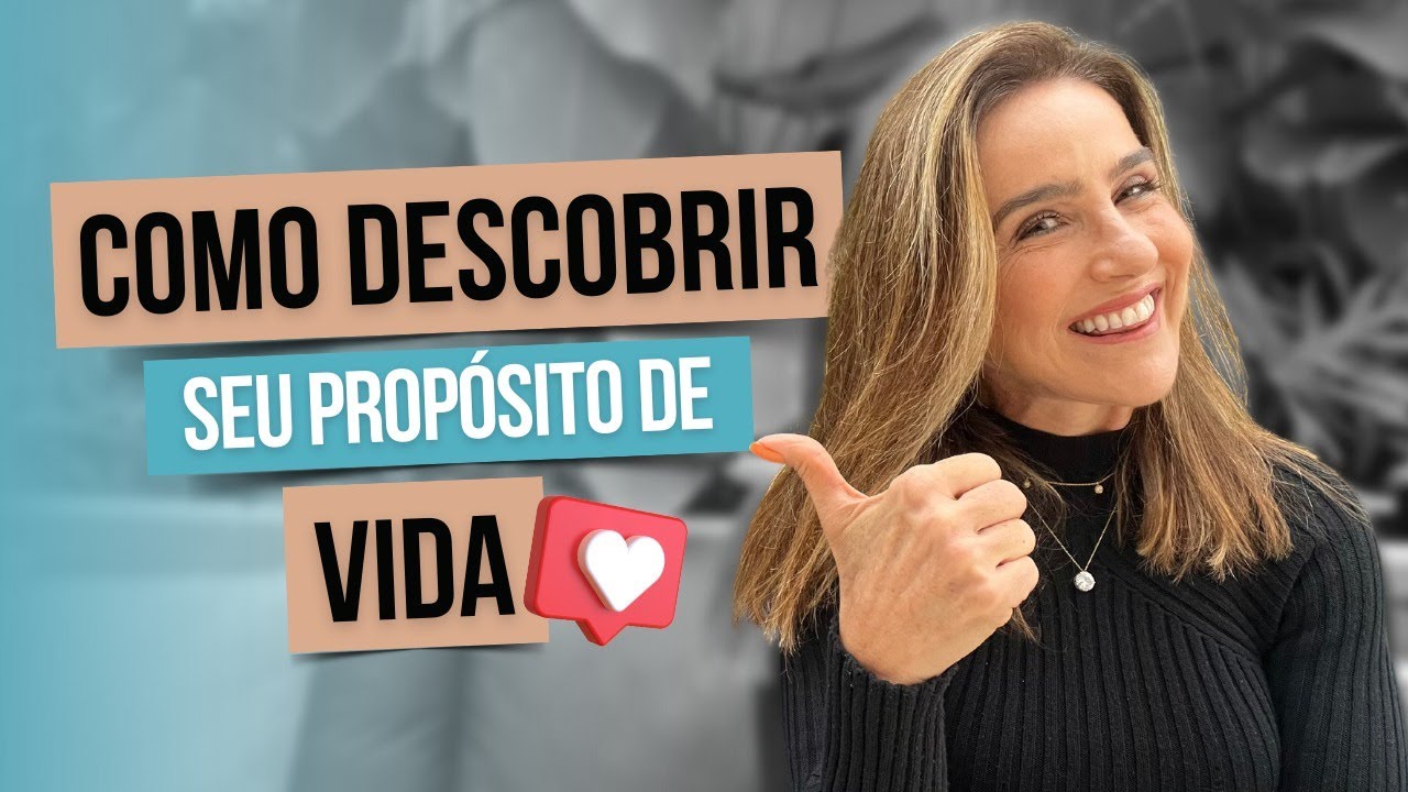 Como descobrir seu propósito de vida?