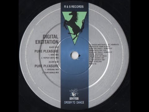 DIGITAL EXCITATION - PURE PLEASURE (REPEAT UNTIL MIX) 1992